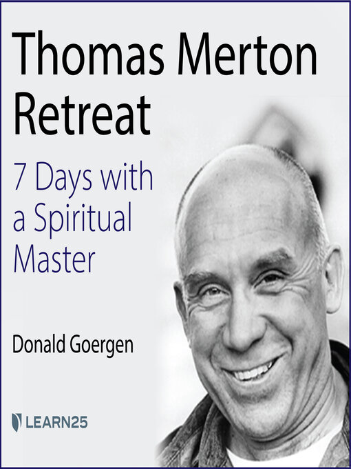 Title details for Thomas Merton Retreat by Donald Goergen - Available